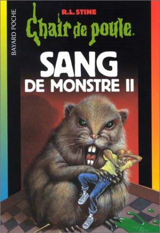 Sang de monstre. Vol. 2