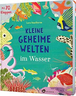 Kleine geheime Welten im Wasser: Mit über 70 Klappen für junge Natur-Forscher*innen