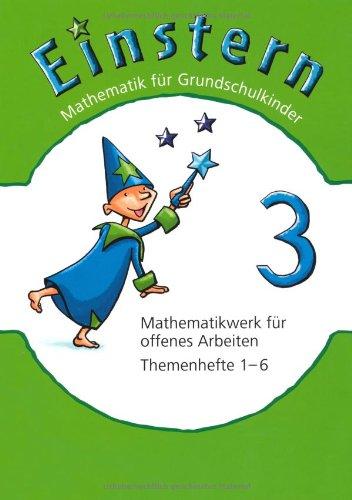 Einstern - Neubearbeitung: Band 3 - Themenhefte 1-6 und Kartonbeilagen im Schuber: Zum mehrjährigen Gebrauch