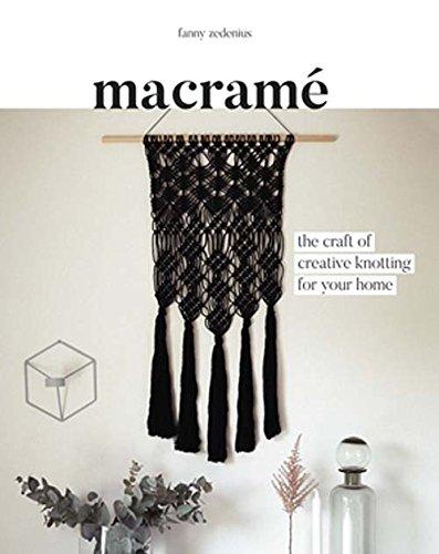 Macrame: The Craft of Creative Knotting