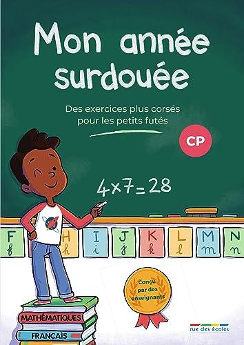 Mon année surdouée CP : des exercices plus corsés pour les petits futés