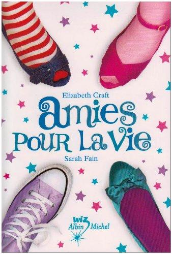 Amies pour la vie