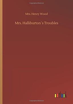 Mrs. Halliburton´s Troubles