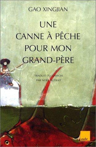 Une canne à pêche pour mon grand-père