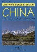 China: Himalaya - Tibet-Plateau - Tarim-Becken - Nordchina - Südchina