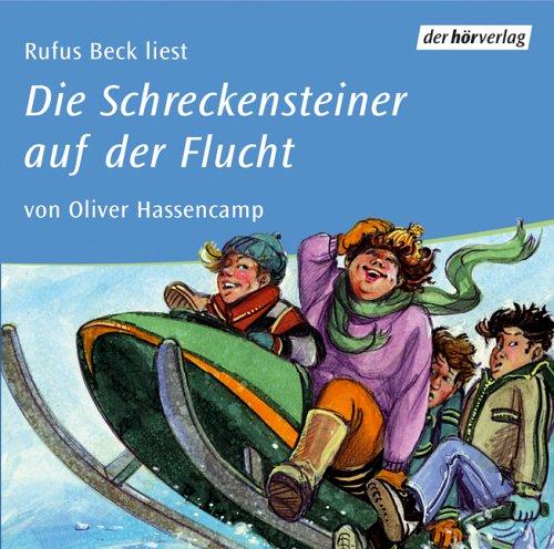 Die Schreckensteiner auf der Flucht. 3 CDs