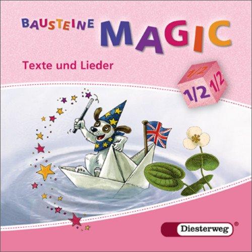 BAUSTEINE MAGIC 1 / 2: BAUSTEINE MAGIC 1 - 4: CD Texte und Lieder 1 / 2