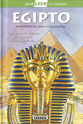 Egipto: Misterios De Una Civilizacion (Ya sé LEER con Susaeta - nivel 2)