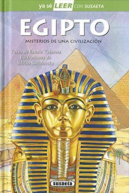 Egipto: Misterios De Una Civilizacion (Ya sé LEER con Susaeta - nivel 2)