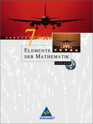 Elemente der Mathematik SI - Ausgabe 2010 für Thüringen: Schülerband 7: Sekundarstufe 1 - Ausgabe 2010