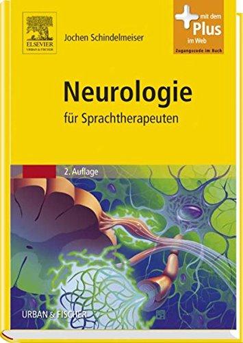 Neurologie: für Sprachtherapeuten - mit Zugang zum Elsevier-Portal