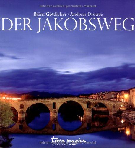 Der Jakobsweg