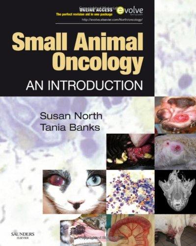 Small Animal Oncology: An Introduction: A Practical Approach