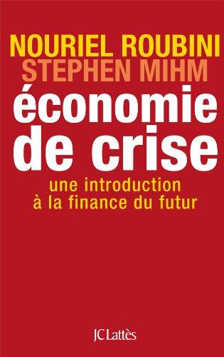 Economie de crise : une introduction à la finance du futur