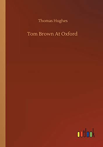 Tom Brown At Oxford