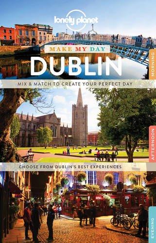 Make My Day Dublin (Travel Guide)