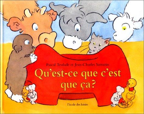 Qu'est-ce que c'est que ça ?