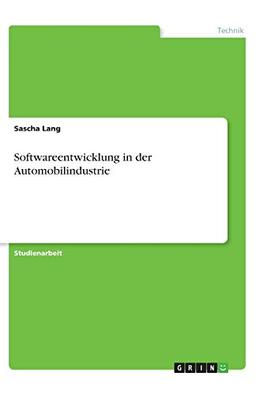 Softwareentwicklung in der Automobilindustrie