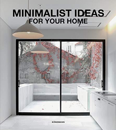 Minimalist Ideas for your home (Architecture & Interiors Flexi)