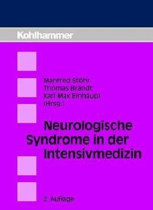 Neurologische Syndrome in der Intensivmedizin. Differentialtherapie und Akuttherapie