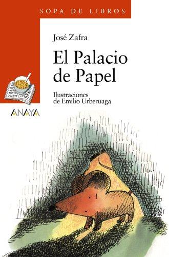 El palacio de papel (Libros Infantiles - Sopa De Libros)