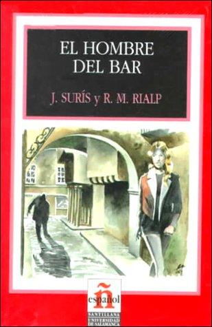 El Hombre del Bar: Nivel 2 (Leer en Espanol: Level 2)