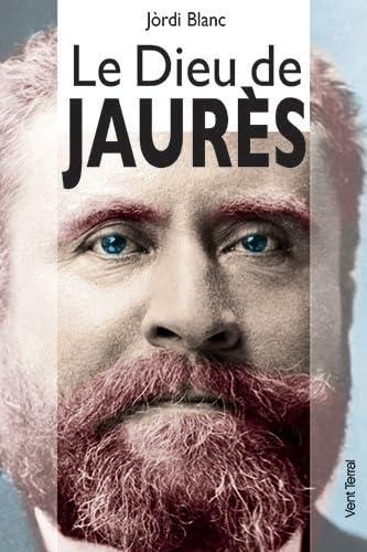 Le Dieu de Jaurès