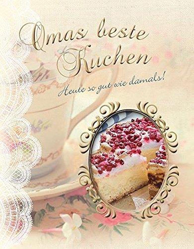 Omas Beste Kuchen