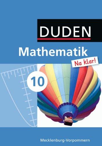 Mathematik Na klar! - Regionale Schule Mecklenburg-Vorpommern: 10. Schuljahr - Schülerbuch