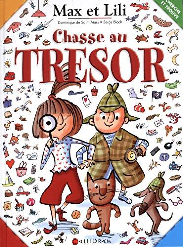 Max et Lili : chasse au trésor : cherche et trouve