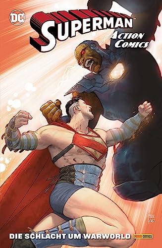 Superman - Action Comics: Bd. 4 (2. Serie): Die Schlacht um Warworld