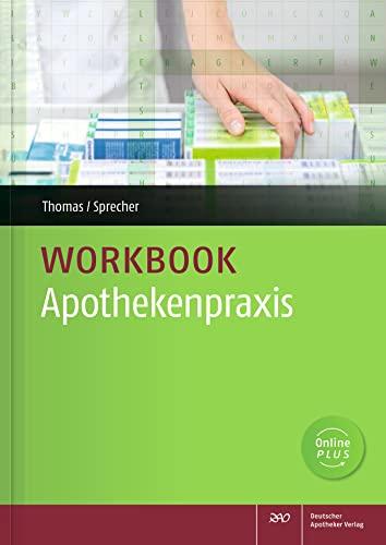 Workbook Apothekenpraxis: üben, vertiefen, wiederholen