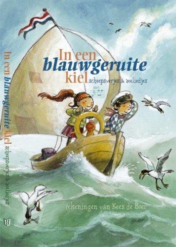 In een blauwgeruite kiel: scheepversjes en zeeliedjes