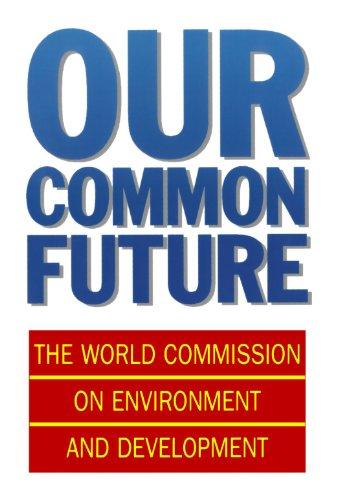 Our Common Future (Oxford Paperbacks)