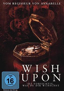 Wish Upon - Sei vorsichtig, was du dir wünschst