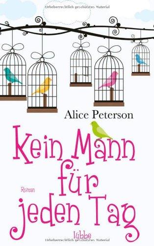 Kein Mann für jeden Tag: Roman: Lübbe Paperback