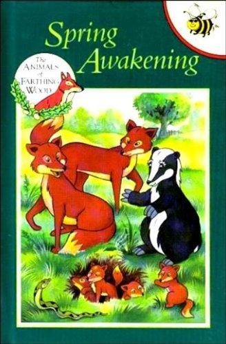 Spring Awakening (Animals of Farthing Wood)