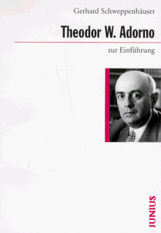 Theodor W. Adorno zur Einführung