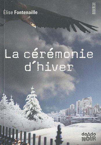 La cérémonie d'hiver