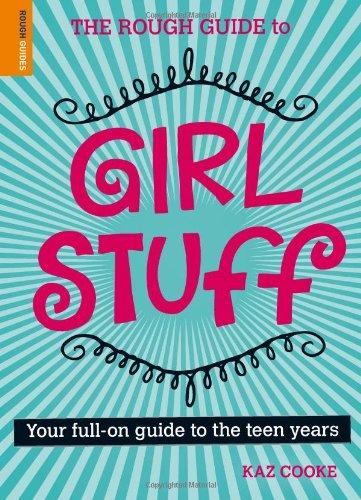 The Rough Guide To Girl Stuff