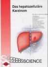 Das hepatozelluläre Karzinom