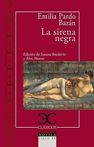 La sirena negra (CLASICOS CASTALIA. C/C., Band 338)