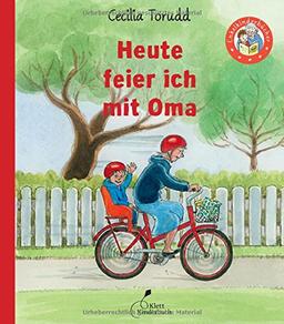 Heute feier ich mit Oma (Enkelkinderbücher)