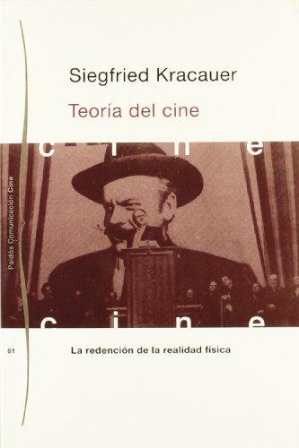 Teoría del cine : la redención de la realidad física (Comunicación, Band 81)