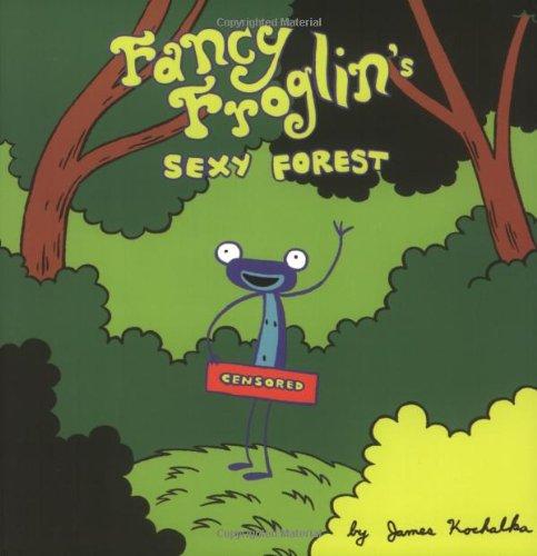 Fancy Froglin's Sexy Forest