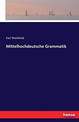 Mittelhochdeutsche Grammatik