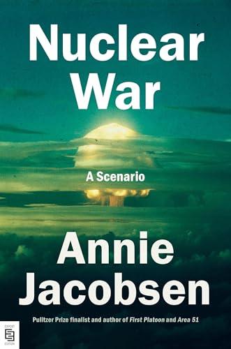 Nuclear War: A Scenario