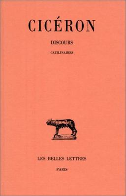 Discours. Vol. 10. Catilinaires