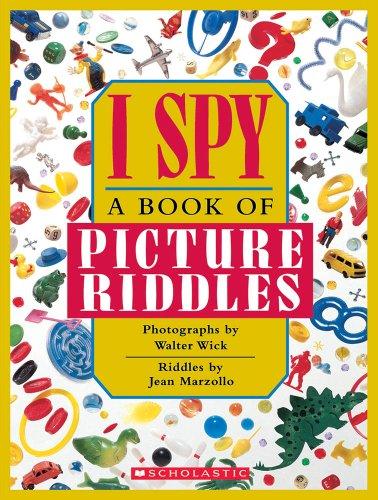 I Spy: A Book of Picture Riddles