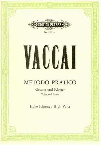 Metodo Pratico di Canto Italiano: Hohe Singstimme / (für Gesang und Klavier)